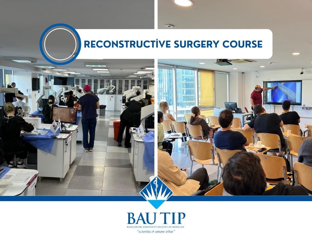 The Reconstructive Surgery Course is being held at BAU Faculty of Medicine.